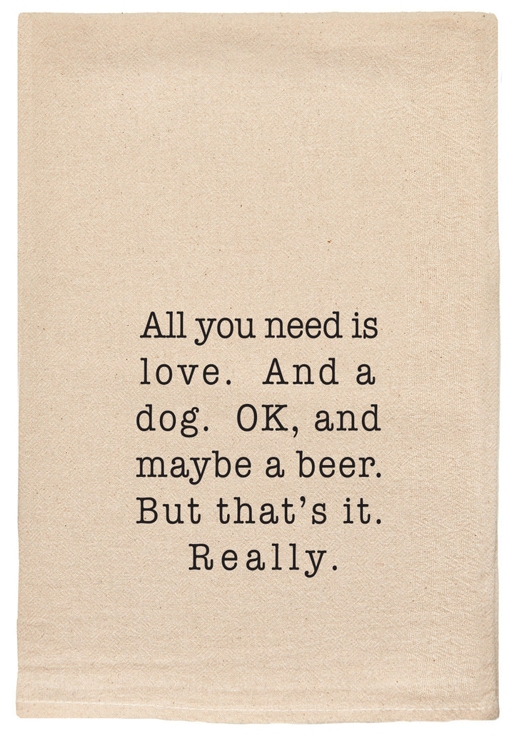 All You Need is Love. And a Dog. Towel
