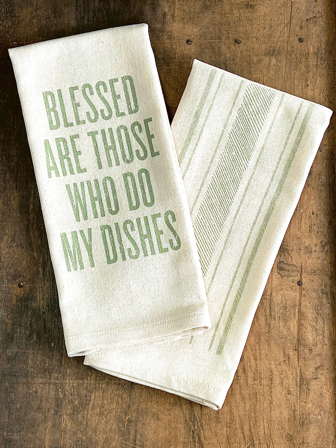 Blessed are Those Who Do My Dishes Kitchen Towel