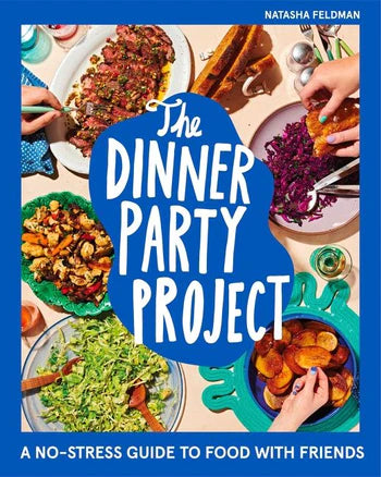 The Dinner Party Project by Natasha Feldman