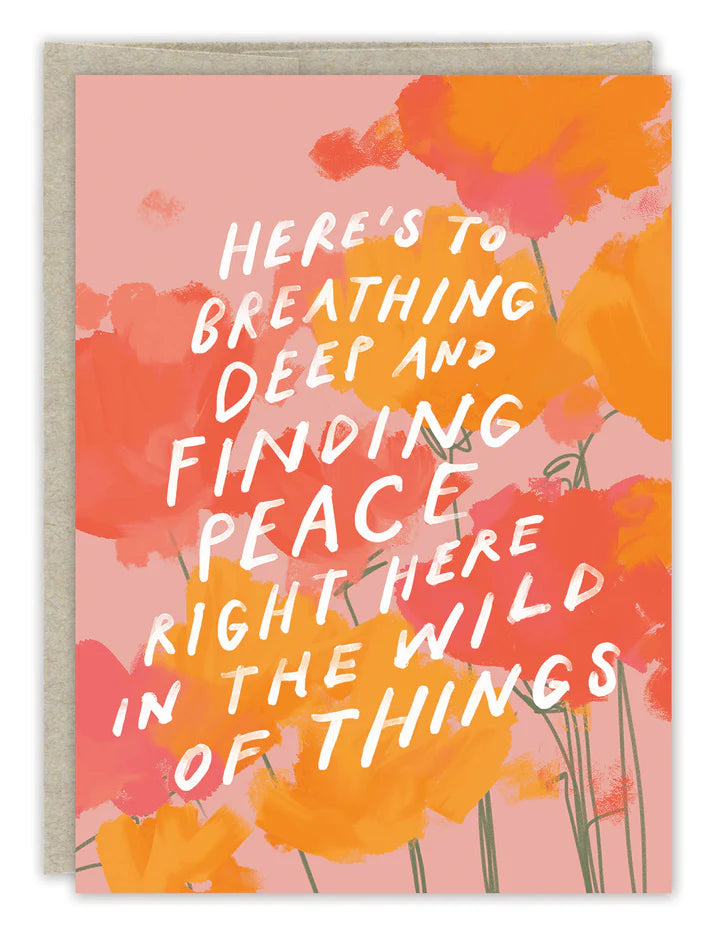 Wild Of Things Friendship Card