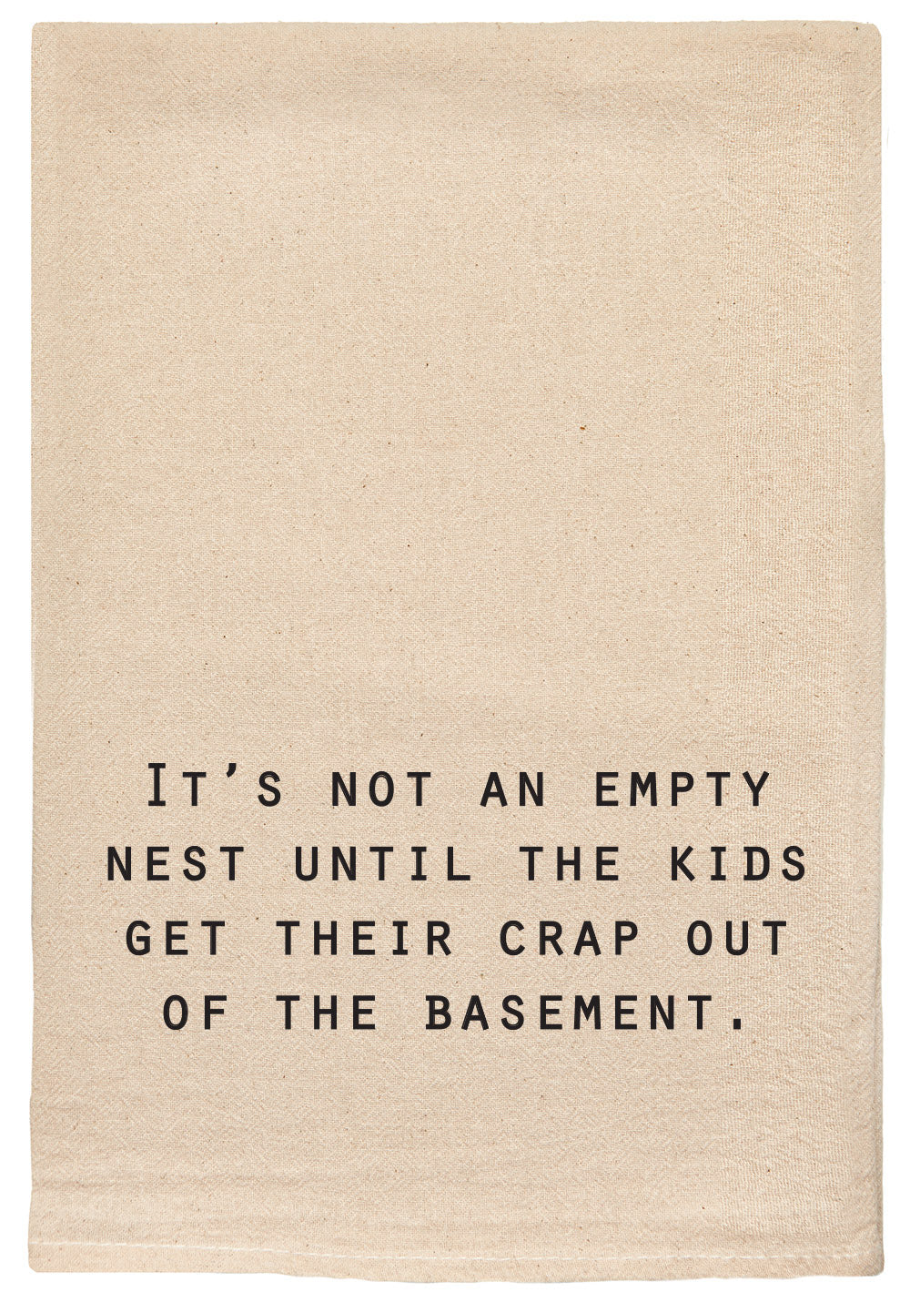 It's Not An Empty Nest Towel