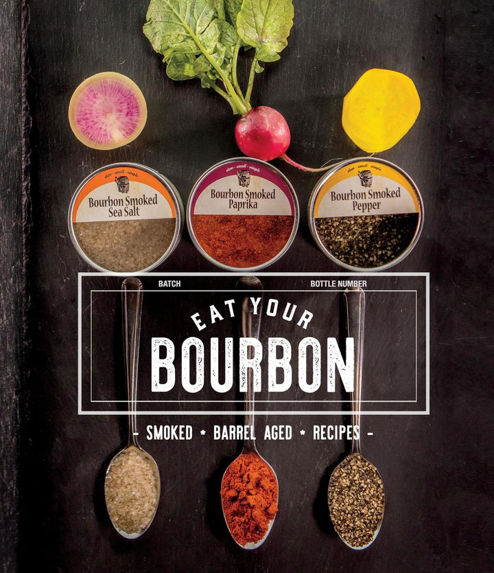 Eat Your Bourbon Cookbook - Matt Jamie