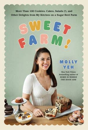 Sweet Farm!: Molly Yeh