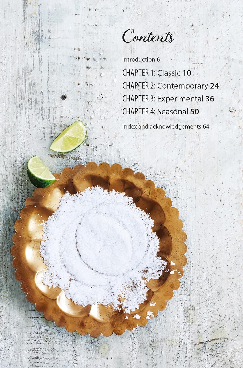 Margaritas, 45 Classic & Contemporary Recipes