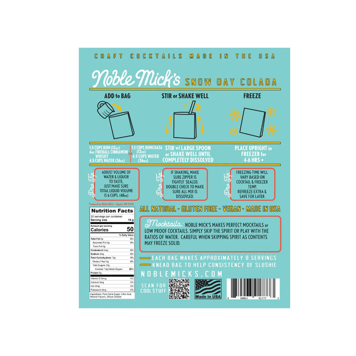 Noble Mick's Frozen Snow Day Colada
